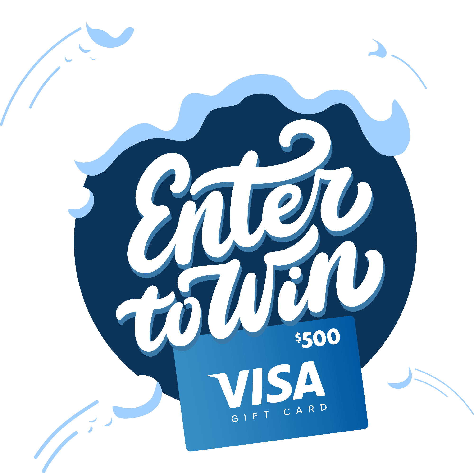 Enter to win a $500 Visa gift card